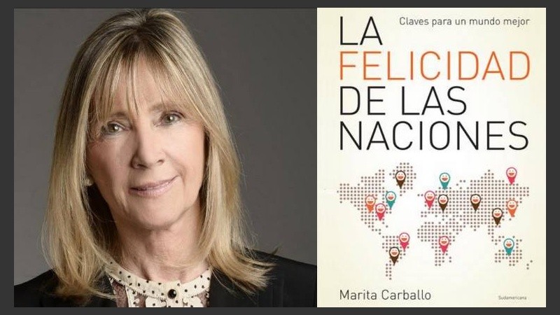 La socióloga Marita Carballo explica cómo es posible medir la felicidad y la ingerencia que las política públicas tienen en la construcción de un mundo mejor.