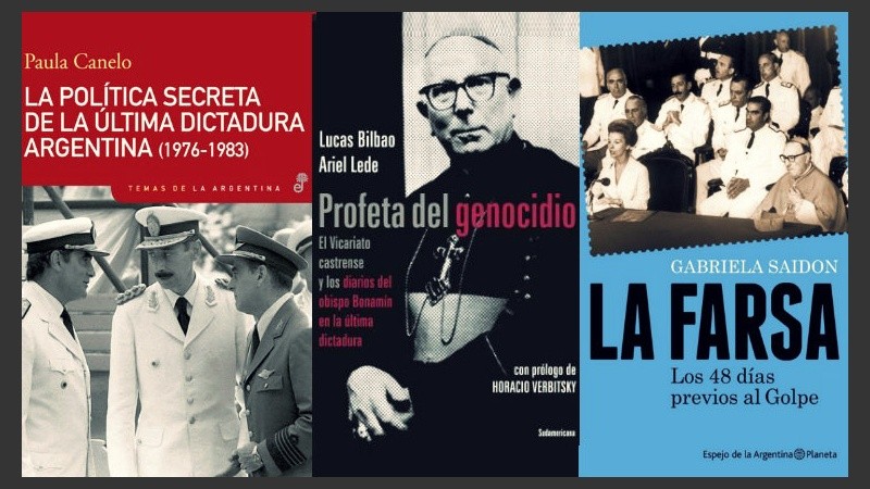 Algunos de los libros de reciente edición que aportan una perspectiva más amplia en el análisis de lo que ocurrió durante la última dictadura cívico militar.