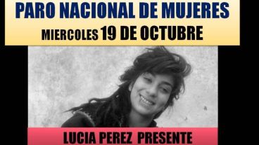 La convocatoria se produce tras el aberrante femicidio de Lucía Pérez.