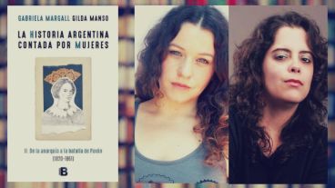 Las autoras: la historiadora y escritora Gabriela Margall y la escritora y periodista Gilda Manso.