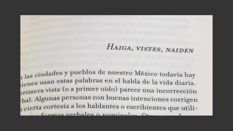  Las lenguas, al igual que las sociedades, son algo vivo.