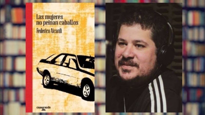 “Si lo pusiera en clave narrativa realista no podría contarse esta historia porque sería insoportable”, dijo Federico Aicardi sobre su novela “Las mujeres no peinan caballos