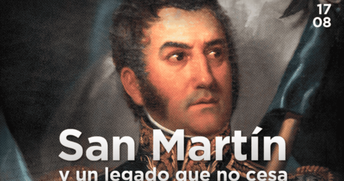San Martín y un legado que no cesa: fronteras y cruces en el siglo 21 ...