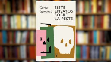 Portada del libro "Siete ensayos sobre la peste", de Carlos Gamerro