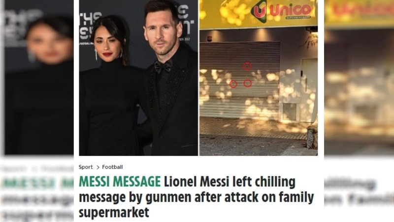 Escalofriante, así trataron en el mundo al ataque contra la familia Messi en Rosario