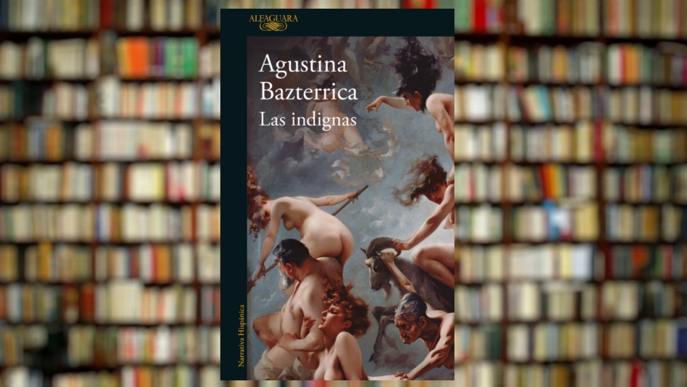 Libro Las Indignas - Agustina Bazterrica