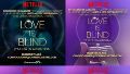 "El amor es ciego": Netflix lanza un casting abierto para solteros y solteras