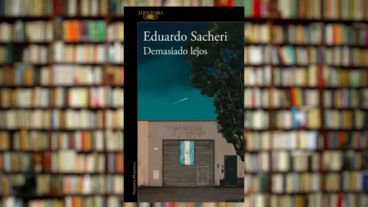 Portada del libro "Demasiado lejos", de Eduardo Sacheri.