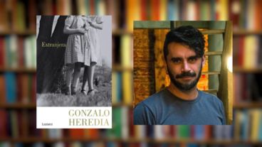 "Extranjera" es la última novela de Gonzalo Heredia.