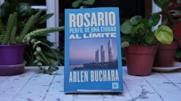 Arlen Buchara presenta este jueves "Rosario, perfil de una ciudad al límite" (Ediciones FutuRock).