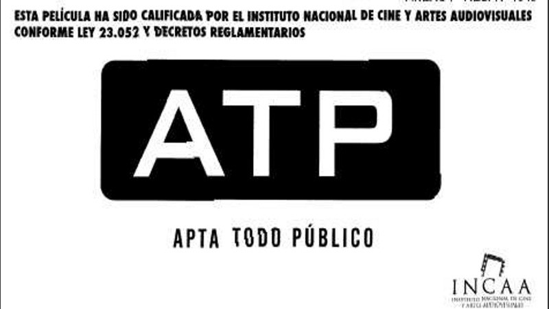 Calificación cinematográfica de Apta para todo público.