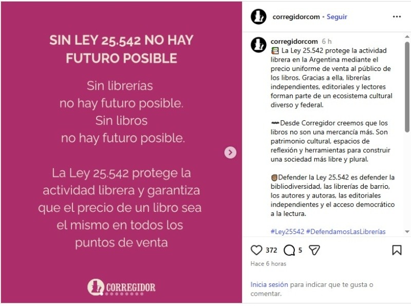 &nbsp;La editorial Corregidor también pidió que no se deroguen las normativas que regulan la actividad del sector. 