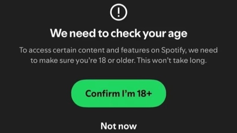 El mensaje que reciben los usuarios británicos de Spotify para verificar su edad&nbsp;